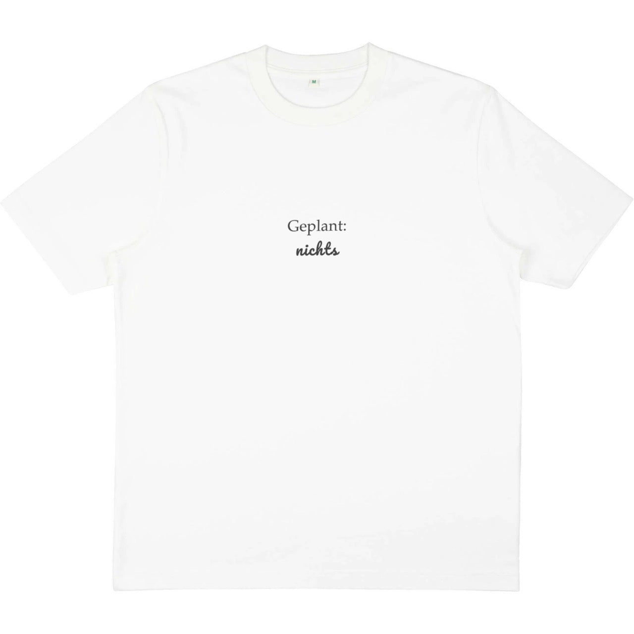 "Geplant: Nichts" Unisex Heavy T-Shirt
